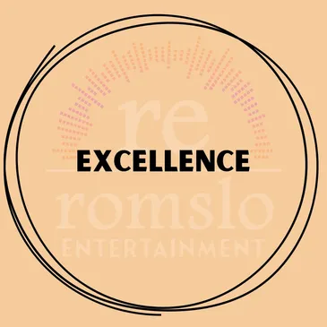 The word "Excellence" highlighting the key features of Romslo Entertainment.